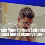Waspada! Orang Yang Pernah Selingkuh Bisa Melakukannya Lagi