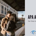 √ Apa Arti LDR? Tips Hubungan Langgeng Saat LDR