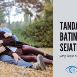 √ 7 Tanda Kamu Memiliki Ikatan Batin Cinta Sejati dengan Pasangan