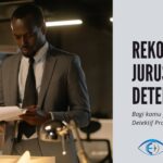 √ 7 Rekomendasi Jurusan Detektif di Indonesia