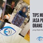 √ Tips Memilih Jasa Pencarian Orang Hilang
