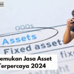 Tips Menemukan Jasa Asset Tracing Terpercaya 2024