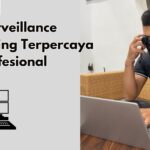 Jasa Surveillance Monitoring Terpercaya dan Profesional