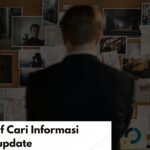 Cara Efektif Cari Informasi Orang Terupdate